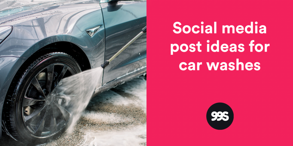Social media post ideas for car washes